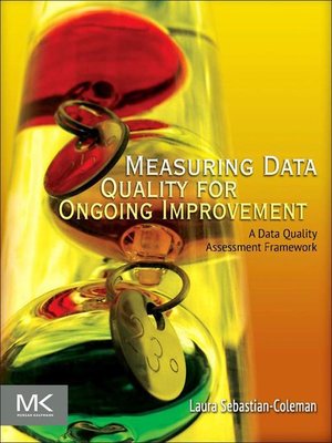 cover image of Measuring Data Quality for Ongoing Improvement